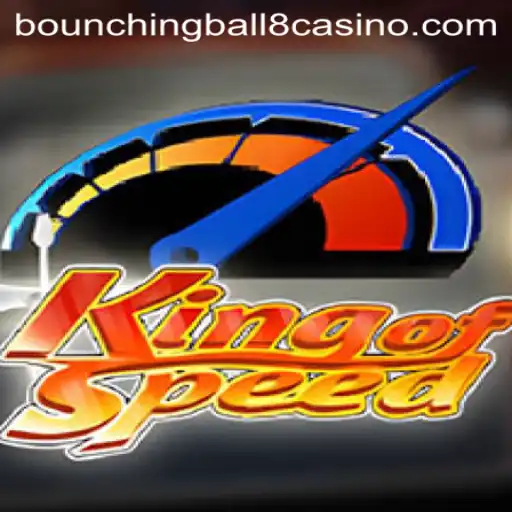 KingofSpeed: The Game Revolutionizing Racing with BounchingBall8